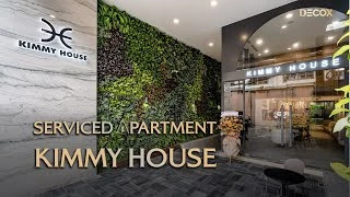1 Phút Trải nghiệm căn hộ dịch vụ Kimmy House cùng Decox